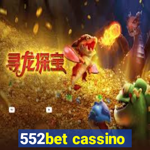 552bet cassino